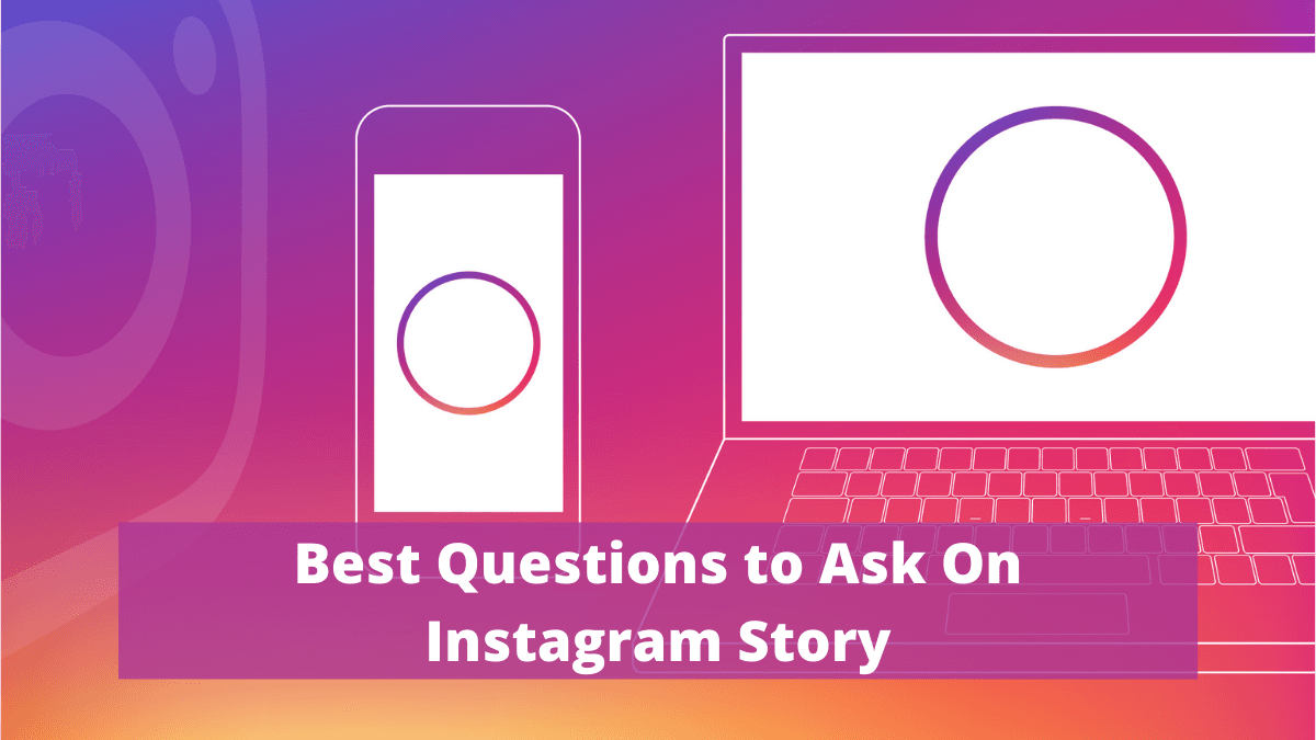 Questions To Ask For Better Engagement on Instagram Story cover image